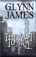 The Last to Fall