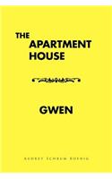 Apartment House/ Gwen