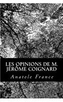 Les opinions de M. Jérôme Coignard