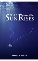 Sun Rises