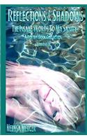 Reflections & Shadows The Insane Words To My Sanity A Poetry Book Collection