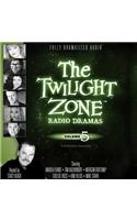 The Twilight Zone Radio Dramas, Vol. 5