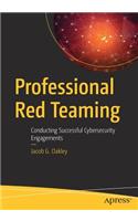 Professional Red Teaming