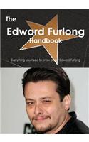 The Edward Furlong Handbook - Everything You Need to Know about Edward Furlong