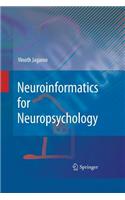 Neuroinformatics for Neuropsychology