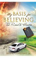 My Basis for Believing