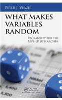 What Makes Variables Random