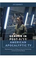Gender in Post-9/11 American Apocalyptic TV