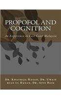 Propofol and Cognition