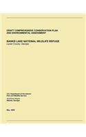 Draft Comprehensive Conservation Plan and Environmental Assessment, Banks Lake National Wildlife Refuge