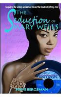 Seduction of Mary Wells