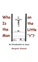 Who Is the Man on the Little 