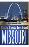 State Facts for Fun! Missouri
