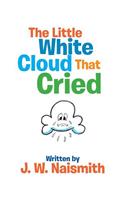 Little White Cloud That Cried