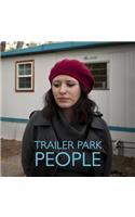Trailer Park People