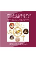 Timeless Tales for Kids and Teens