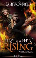 Fire Master Rising