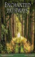 ENCHANTED PATHWAYS