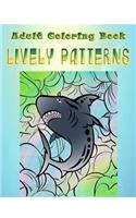 Adult Coloring Book Lively Patterns
