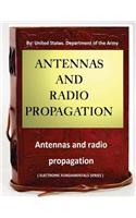 Antennas and radio propagation ( ELECTRONIC FUNDAMENTALS SERIES )