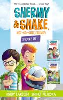 Shermy and Shake, Not-So-Sure Friends