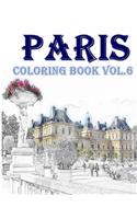 Paris: Coloring Book Vol.6: Relieve Stress, Create Beautiful Art: Adult Coloring Book of the Beautiful Paris Sights