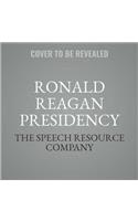 The Ronald Reagan Presidency