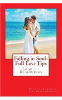 Falling in Soul-Full Love Tips