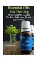 Essential Oils for Healing