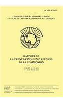 Rapport de la trente-cinquième réunion de la Commission: Hobart, Australie, 17 - 28 Octobre 2016(35 Rapport de la Réunion de la Commission)