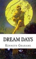Dream Days: Classic Literature