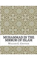 Muhammad in the Mirror of Islam