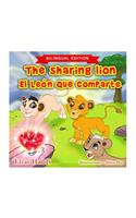 The Sharing Lion / El león que comparte (Bilingual English-Spanish Edition)