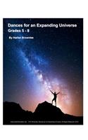 Dances for an Expanding Universe