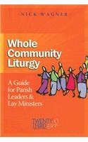 Whole Community Liturgy