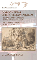 Dos comedias veterotestamentarias