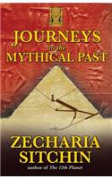 Journeys to the Mythical Past