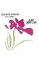Live with Intention 2006 Calendar