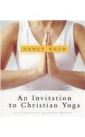 An Invitation to Christian Yoga
