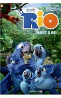Rio #1: Snakes Alive!