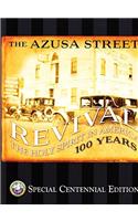 AZUSA STREET REVIVAL