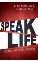 Speak Life