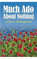 Much Ado About Nothing