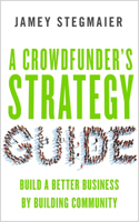 Crowdfunderas Strategy Guide