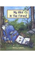 My Hike in the Forest