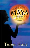 Maya: Thirty-Five Years & Three Continents in the Remarkable Life of Maya Sian(English)