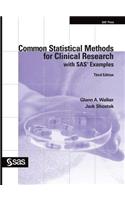 Common Statistical Methods for Clinical Research with SAS Examples, Third Edition