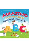 Amazing Activity Book for Grade 1 Students