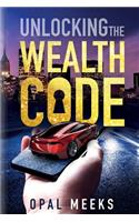 Unlocking the Wealth Code