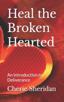 Heal the Broken Hearted